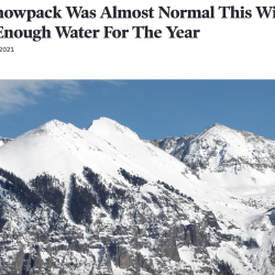 Colorado’s Snowpack Was Almost Normal This Winter, But It May Not Be Enough Water For The Year thumbnail