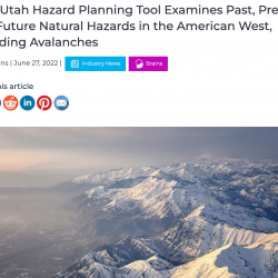 New Utah Hazard Planning Tool Examines Past, Present, and Future Natural Hazards in the American West, Including Avalanches thumb