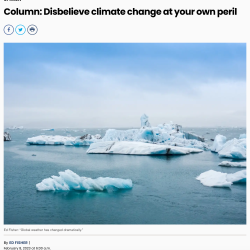 Column Disbelieve climate change at your own peril thumb