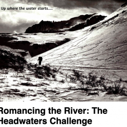 Romancing the River The Headwaters Challenge thumb